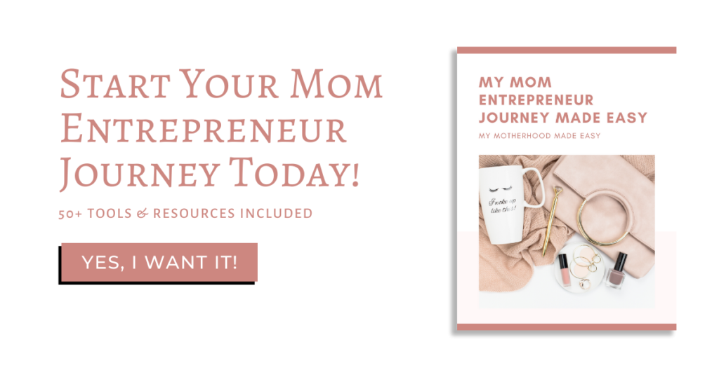My Mom entrepreneur Journey Made Easy Blog Banner | making money from home | best work from home jobs | real ways to make money from home as a stay at home mom