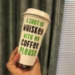 whiskey and coffee customized starbucks cup with vinyl cut by Cricut Maker | best work from home jobs