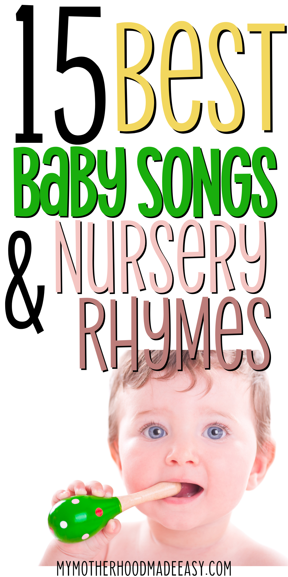 15 Best Baby Songs And Nursery Rhymes You Need To Know As A Mom