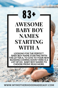 83+ Baby Boy Names Starting with A – My Motherhood Made Easy