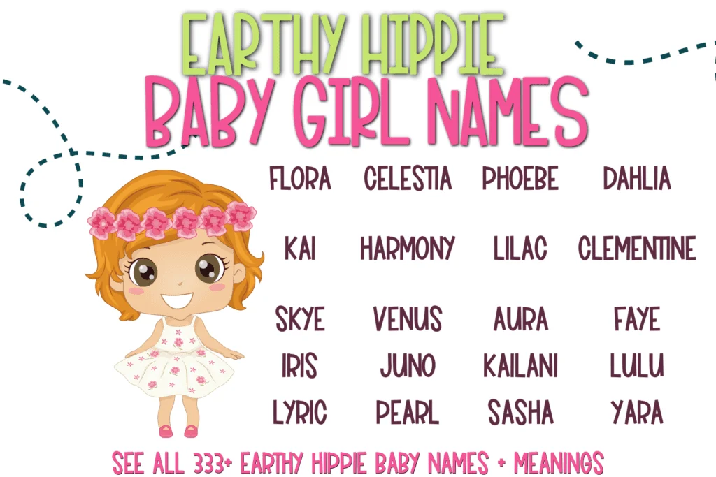 333 Earthy Hippie Baby Names [Boho Inspired] – My Motherhood Made Easy
