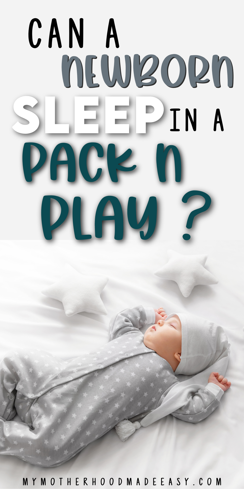 Can a Newborn sleep in a Pack N Play? My Motherhood Made Easy