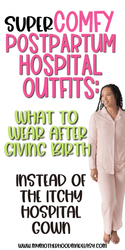 What To Wear After Giving Birth  Best Postpartum Clothes Home From  Hospital - The Confused Millennial