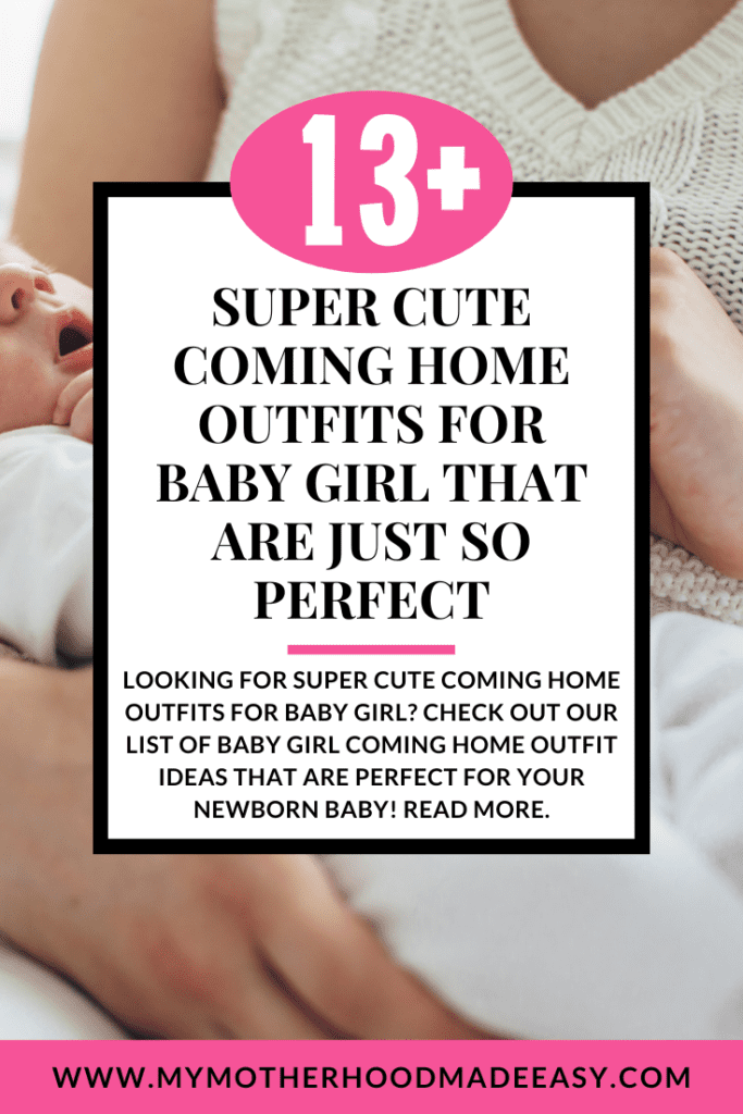13+ Super Cute Coming Home Outfits for Baby Girl – My Motherhood