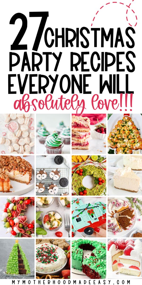 27 Christmas Party Food Recipes Everyone Will Love! – My Motherhood ...