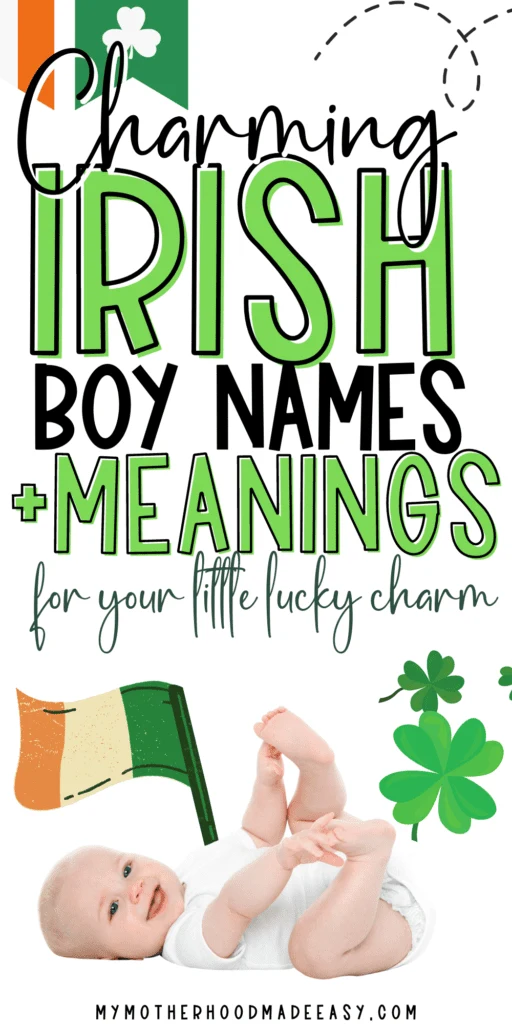 Top 150 Irish Boy Names With Meanings