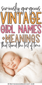 157+ Old Fashioned [Vintage] Girl Names with Meanings That Are Classic ...