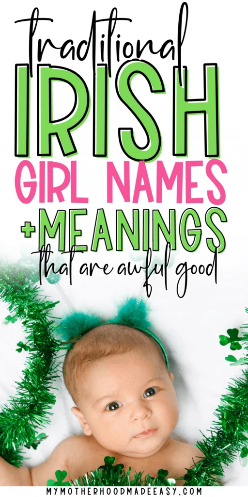 56 Irish Girl Names You'll LOVE (2023 Guide)