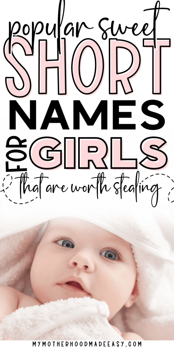 222+ Sweet Short Girl Names That Are Super Cute [+Meanings] – My ...