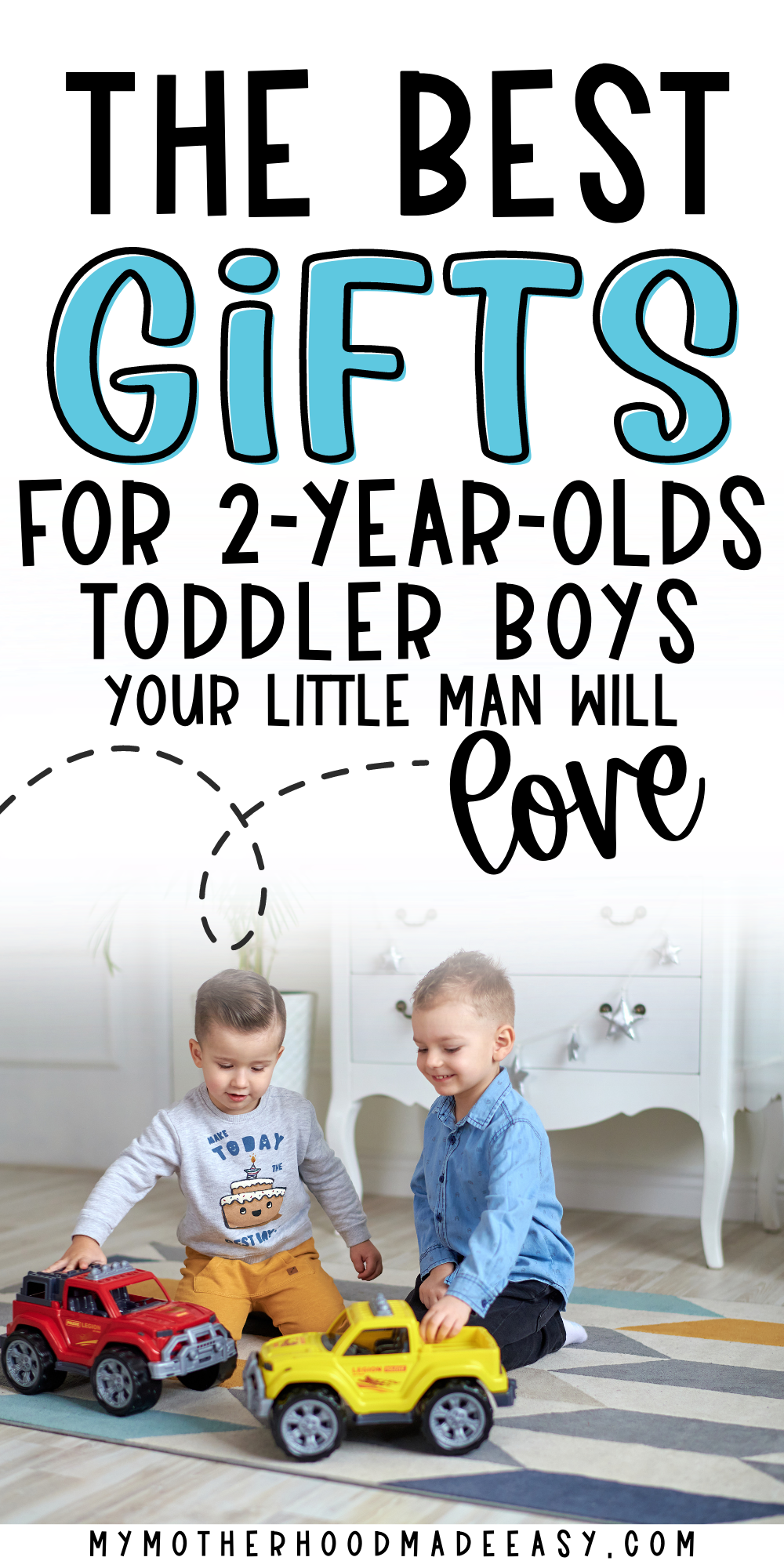 Best Gifts for Two Year Old Boys [2 Year Old Boy Gift Guide] My Motherhood Made Easy