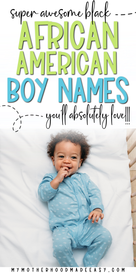 235+ Best African American Black Baby Boy Names (+meanings) – My ...