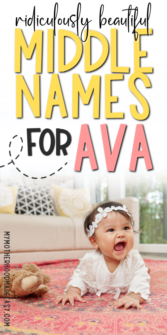 222+ Beautiful Middle Names for Ava (+Meanings)(2024)
