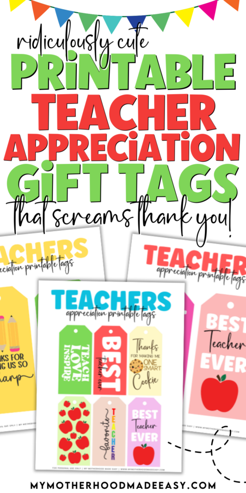 15+ FREE Teacher Appreciation Printable Tags for Gifts (PDF)