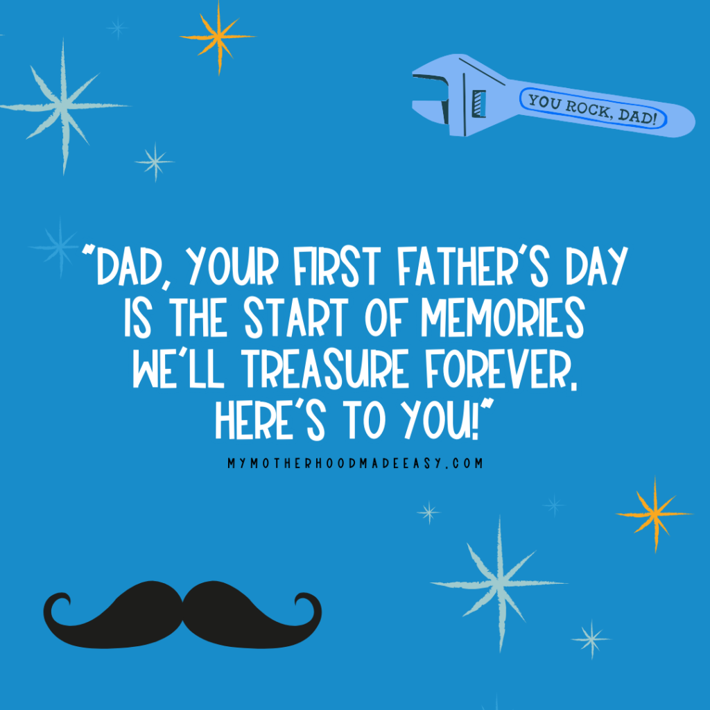 Cute First Father's Day Quotes from Son