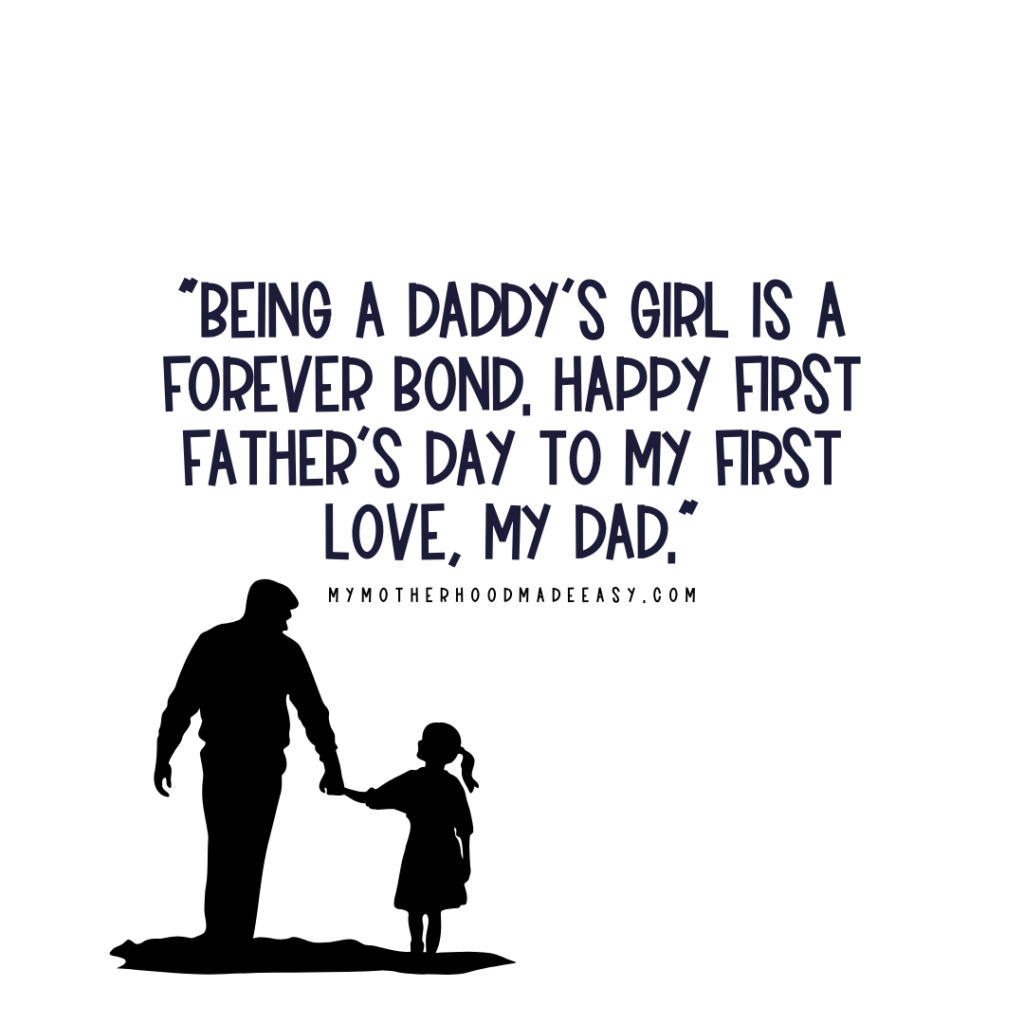 First Father's Day Quotes from Daughter