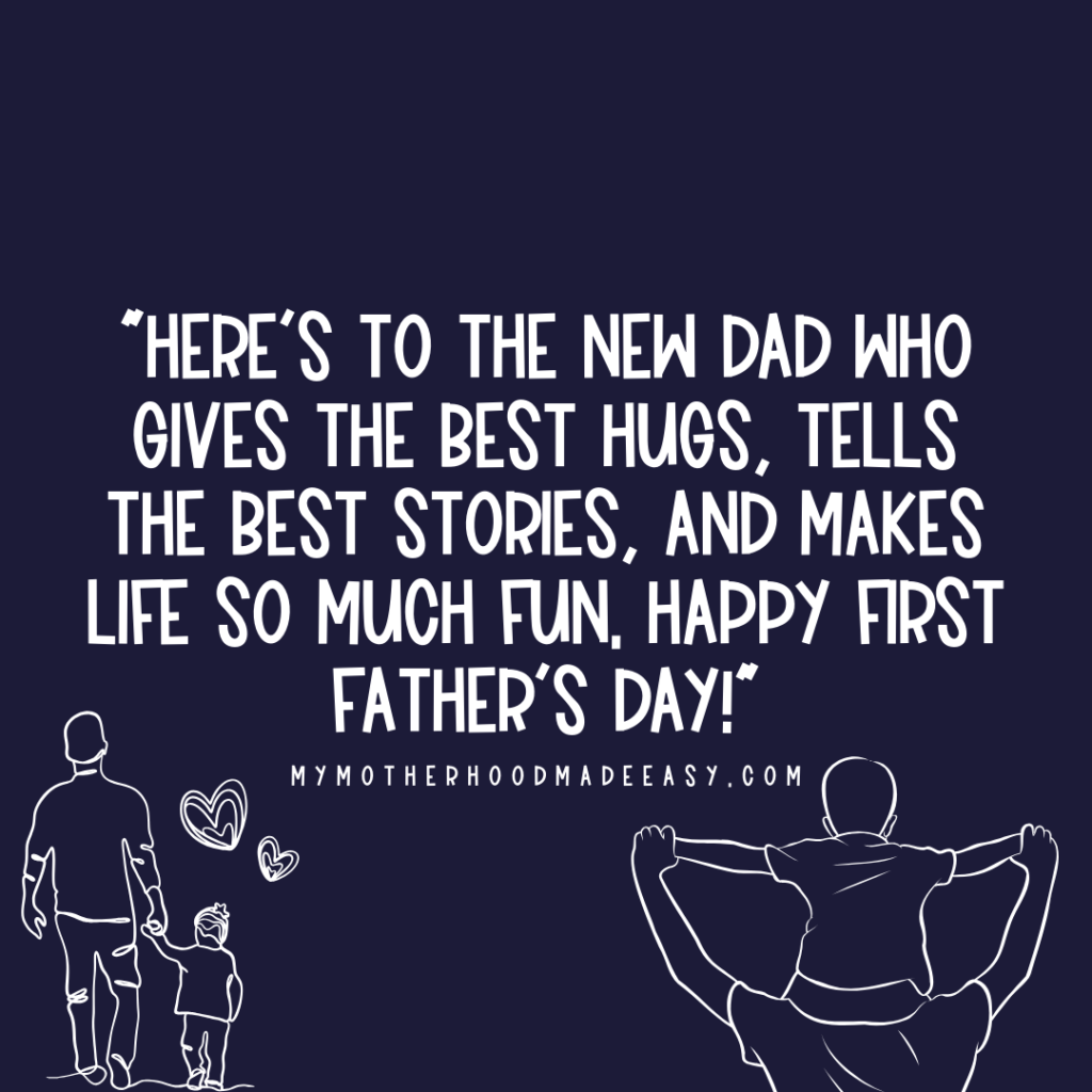 First Father's Day Quotes from Son