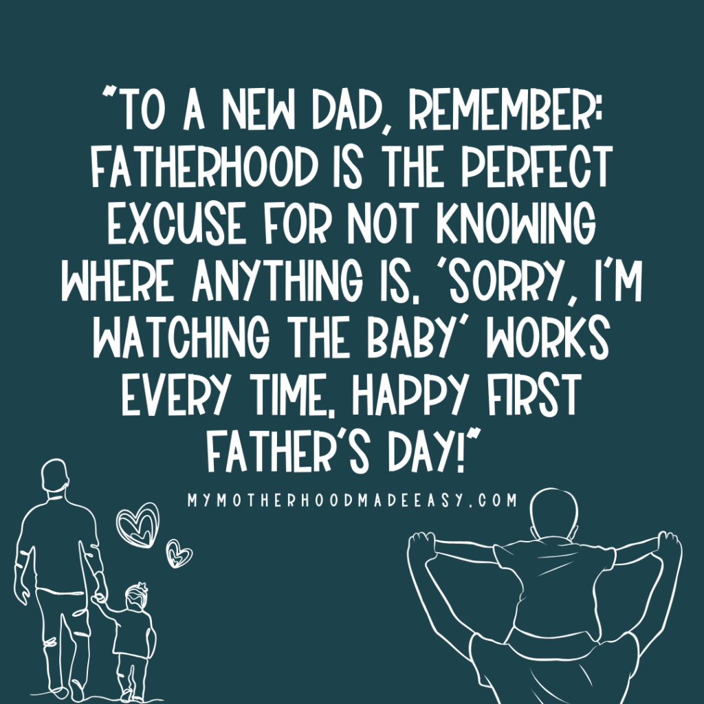 Funny New Dad Father's Day Quotes