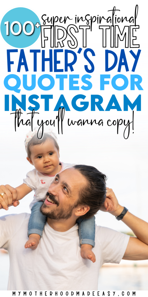Inspirational First Fathers Day Quotes